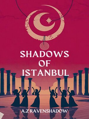 cover image of Shadows of Istanbul